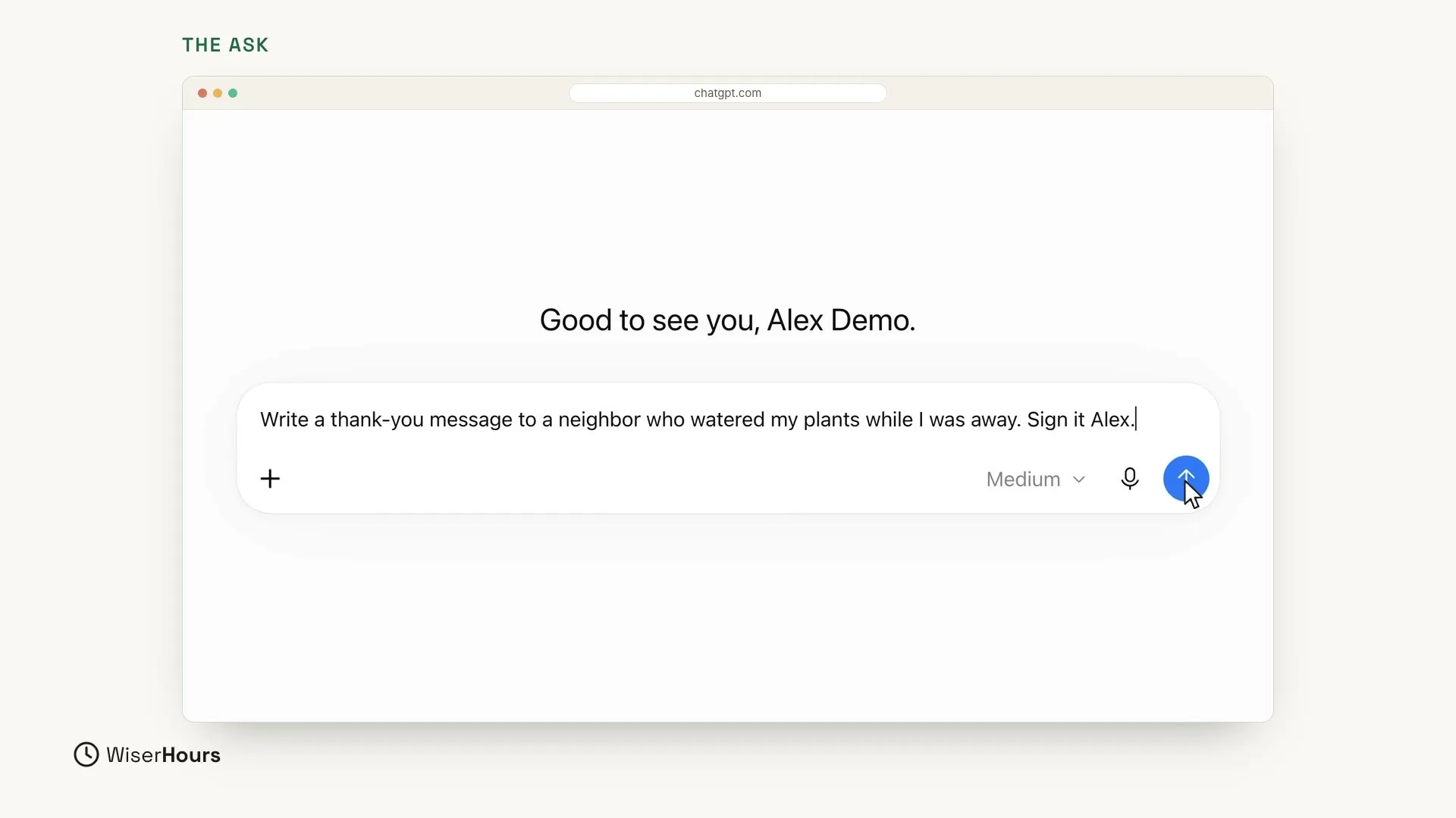 The ChatGPT home screen, which says Good to see you, Alex Demo. The thank-you request is typed in the message box, and the pointer is on the round blue arrow button at the right end of the box.