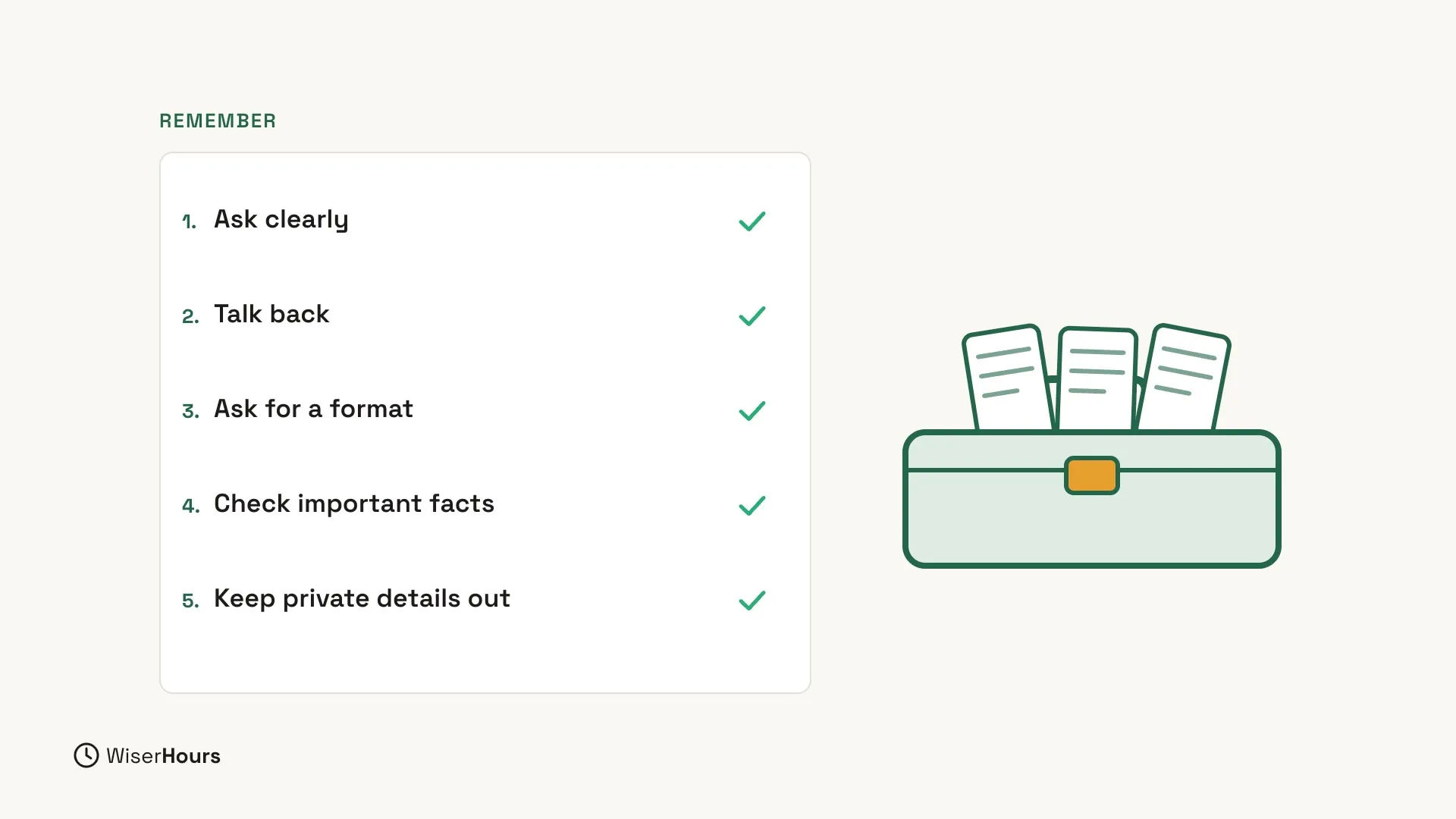 Under the label Remember, a card lists five numbered habits, each with a green check mark: Ask clearly, Talk back, Ask for a format, Check important facts, and Keep private details out. Beside it, a drawing of a toolbox holding three prompt cards.