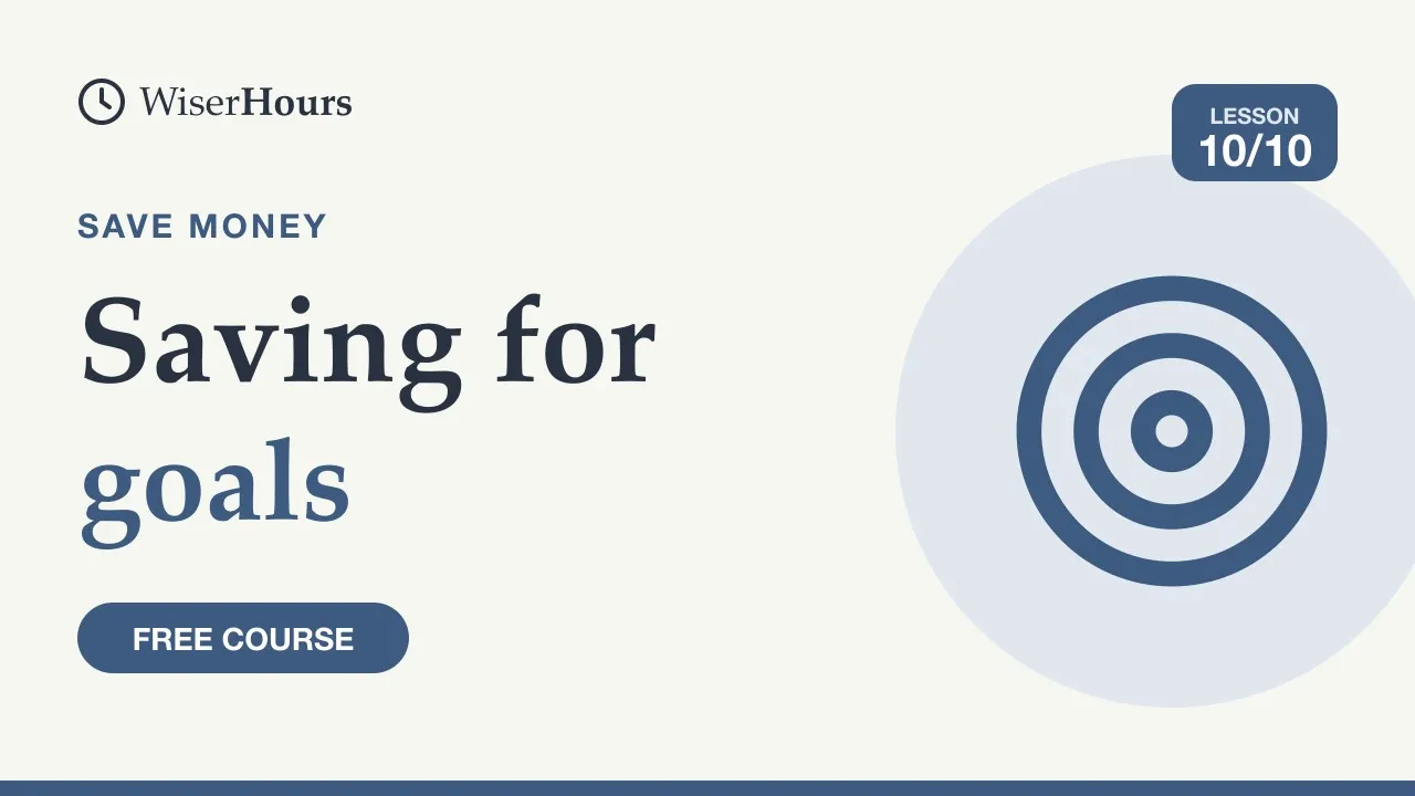 Cover picture for lesson 10: Saving for Known Costs: Sinking Funds and Your Plan