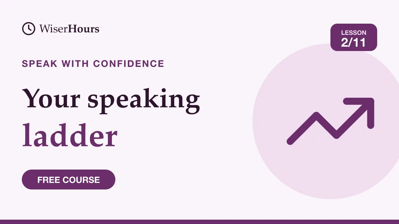 Cover picture for lesson 2: Build a Speaking Ladder: Small Steps to Confidence