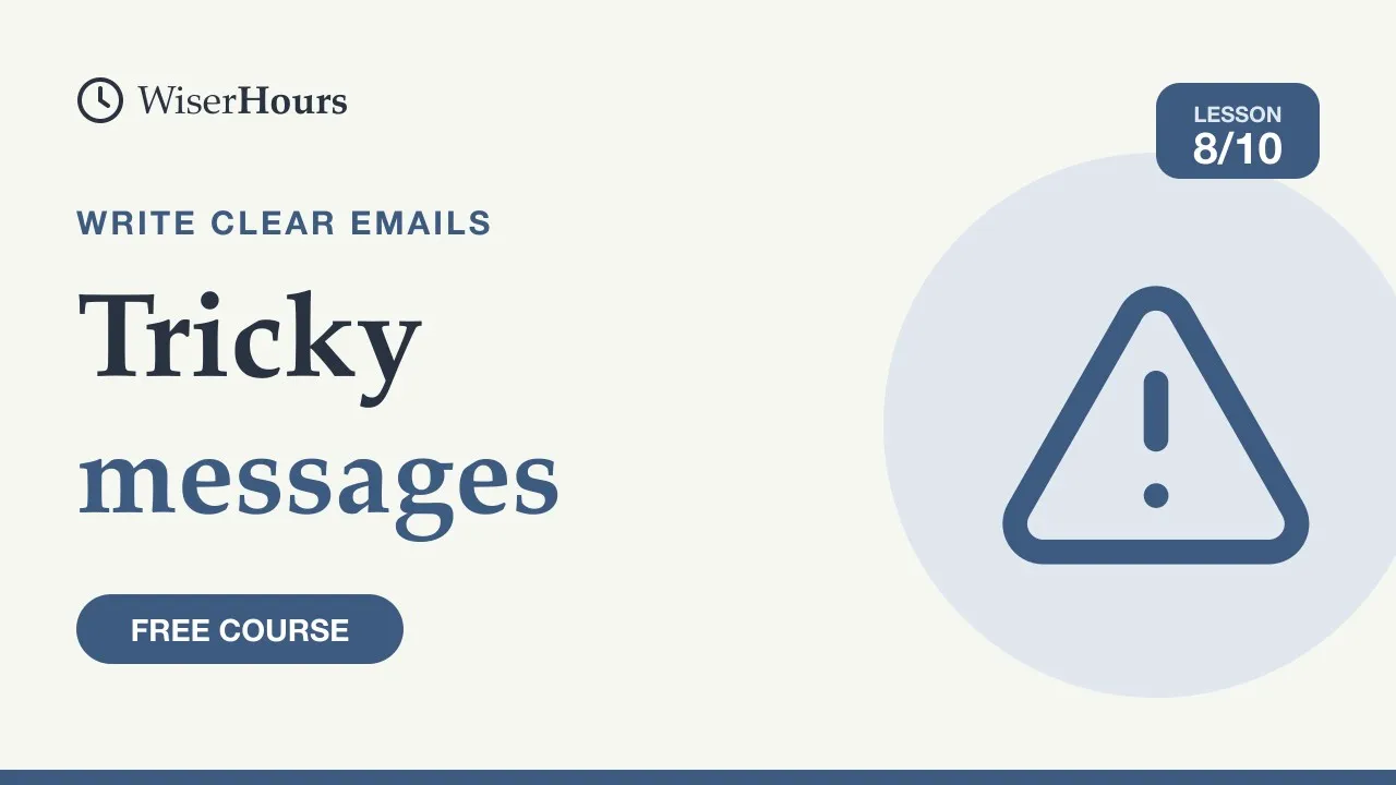 Cover picture for lesson 8: Tricky Messages: Feedback, Disagreement and Saying No