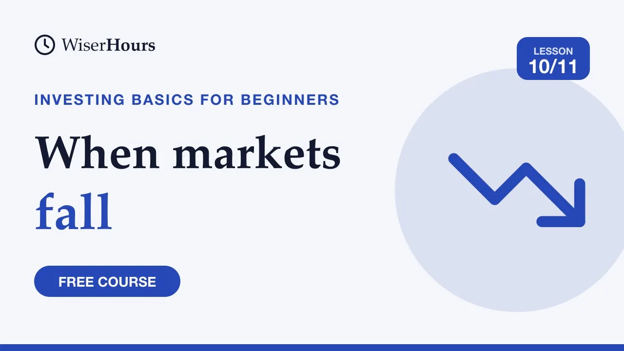 Cover picture for lesson 10: When Markets Fall: Bear Markets and Staying Calm