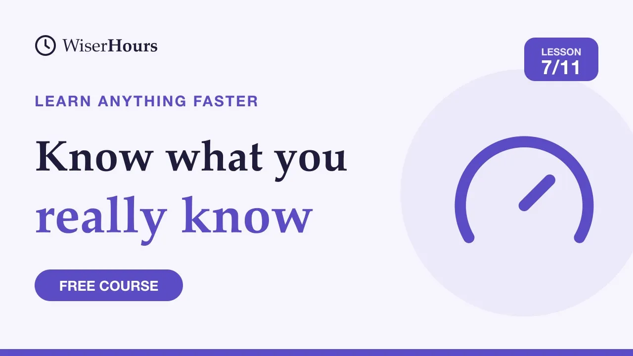 Cover picture for lesson 7: Metacognition: How to Judge What You Really Know
