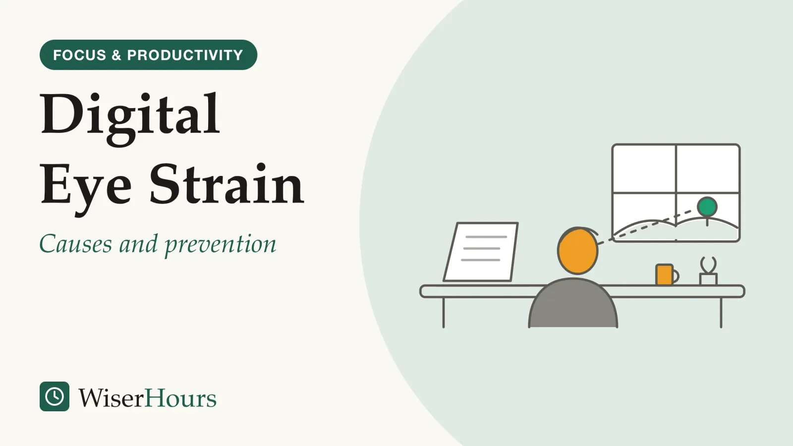 An illustrated cover card headed “Digital Eye Strain”, with the line “Causes and prevention”. Line drawing of a person seen from behind at a desk with an open laptop, head turned toward a window, looking at a distant tree and hills; a dashed line runs from the person to the tree.
