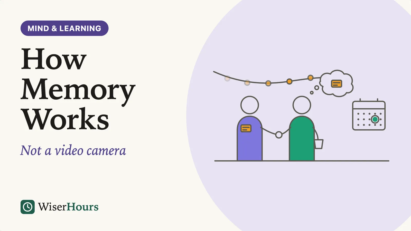 An illustrated cover card headed 'How Memory Works.' One person passes something to another, who pictures a name badge in a thought bubble, while a line of dots above them fades out toward the left.