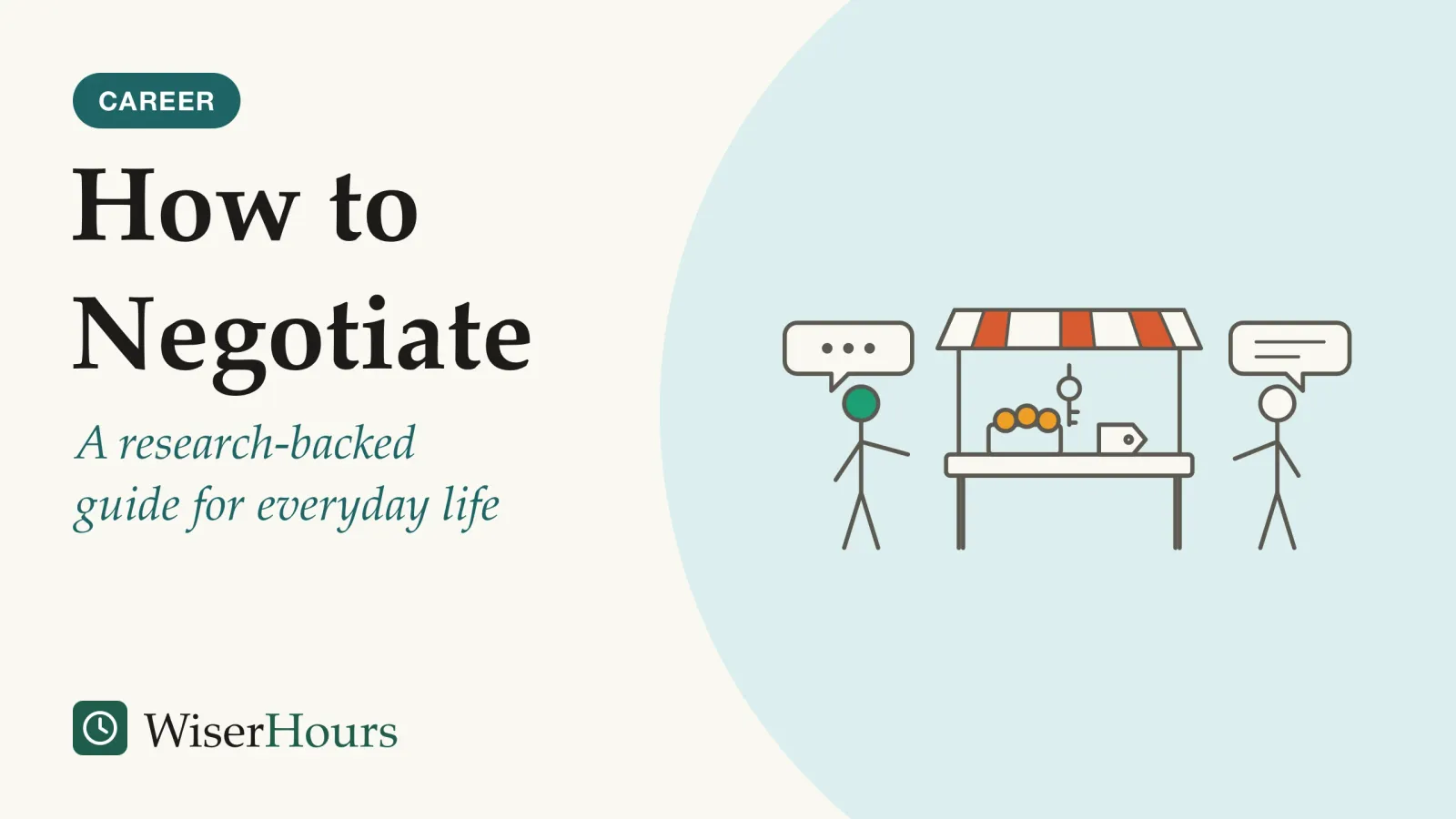 An illustrated cover card headed “How to Negotiate”, with the line “A research-backed guide for everyday life”. Line drawing of two people talking across a small market stall with a striped awning, a crate of fruit and a blank price tag on the counter, and a key hanging on a hook behind the stall.