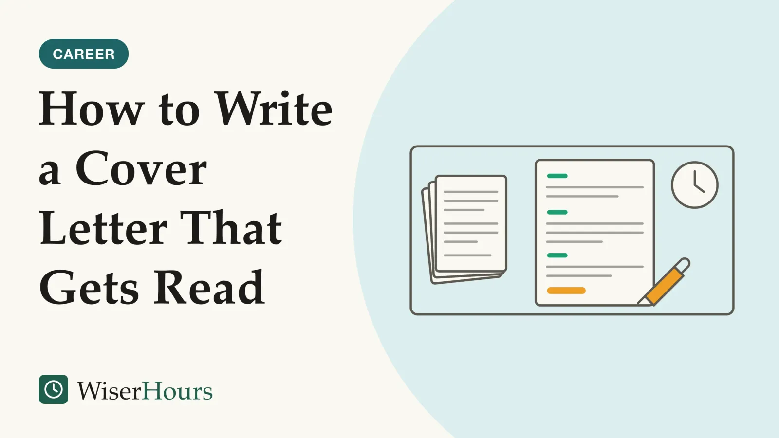 An illustrated cover card headed “How to Write a Cover Letter That Gets Read”. Line drawing seen from above of a desk: one page of a letter with four blocks of ruled lines and a pen resting on it, a stack of other applications pushed to one side, and a small clock.
