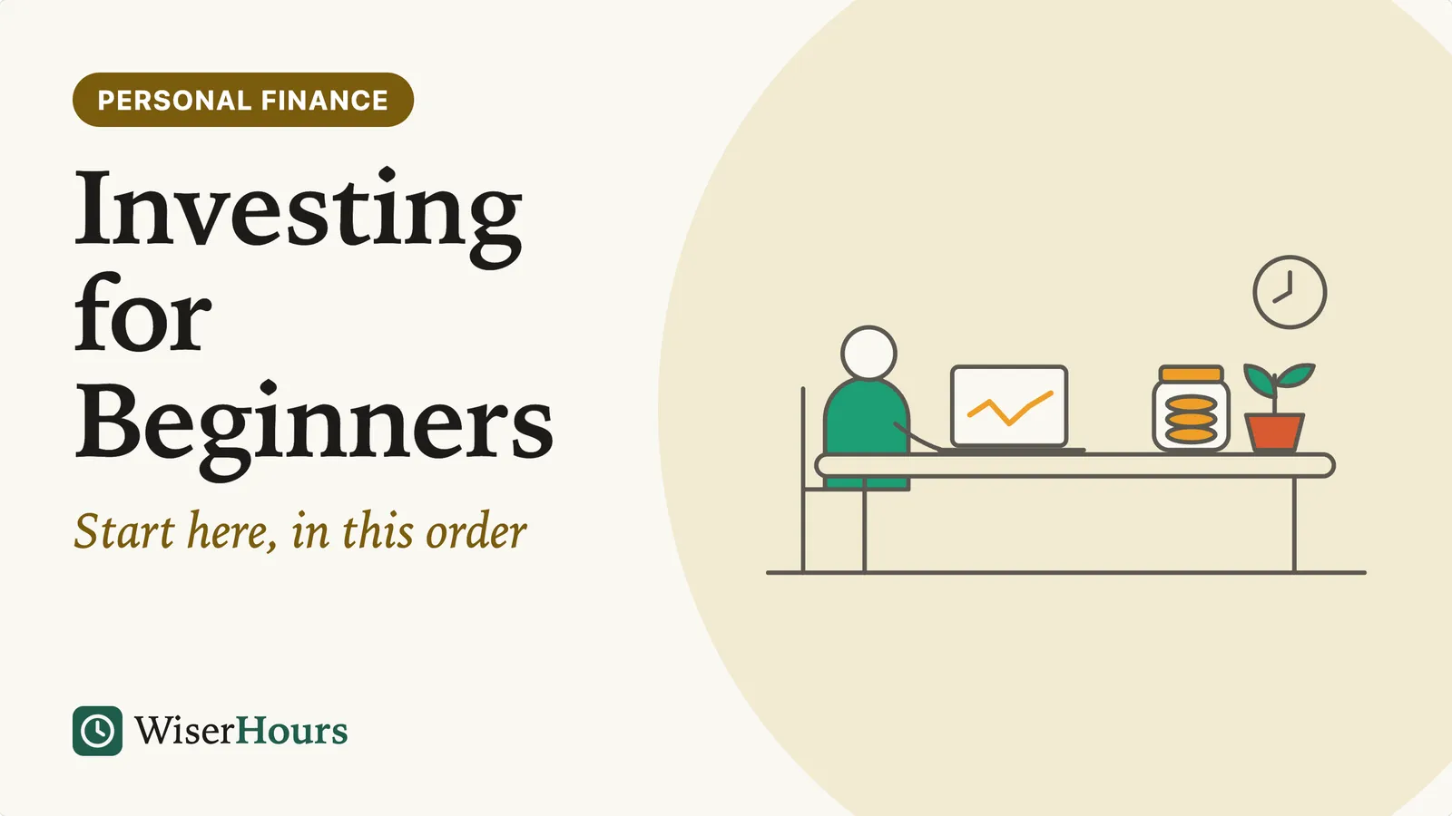 An illustrated cover card headed 'Investing for Beginners.' A person sits at a laptop showing a rising line, with a jar of coins and a small potted seedling on the desk and a clock on the wall.