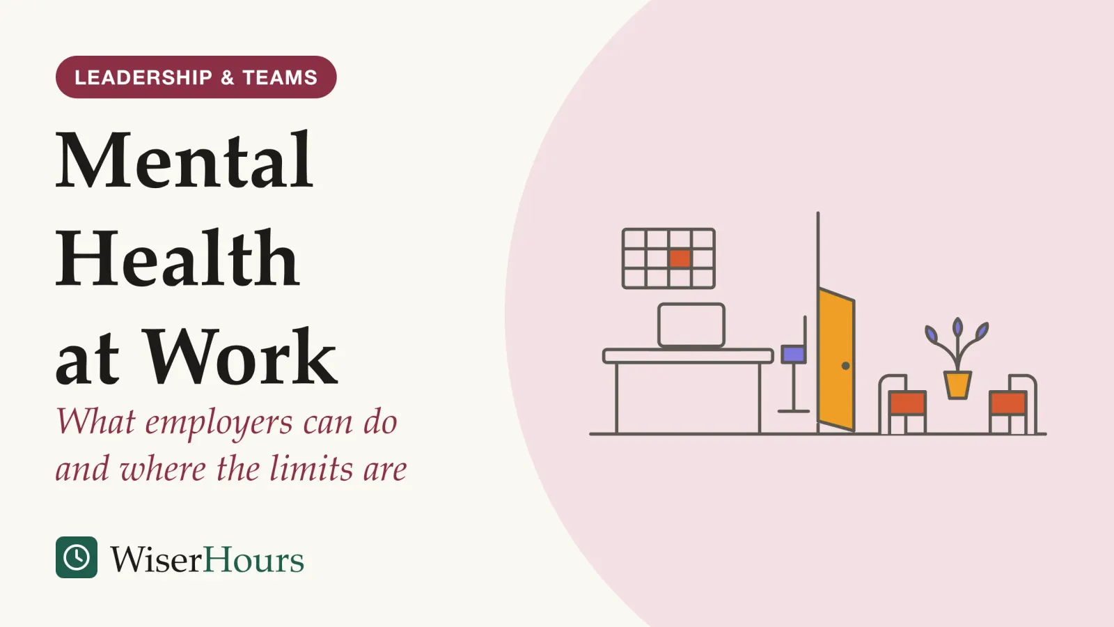 An illustrated cover card headed “Mental Health at Work”, with the line “What employers can do and where the limits are”. Line drawing of two rooms joined by an open doorway: on the left an office desk with a laptop, a wall planner and a chair; on the right two armchairs facing each other beside a potted plant.