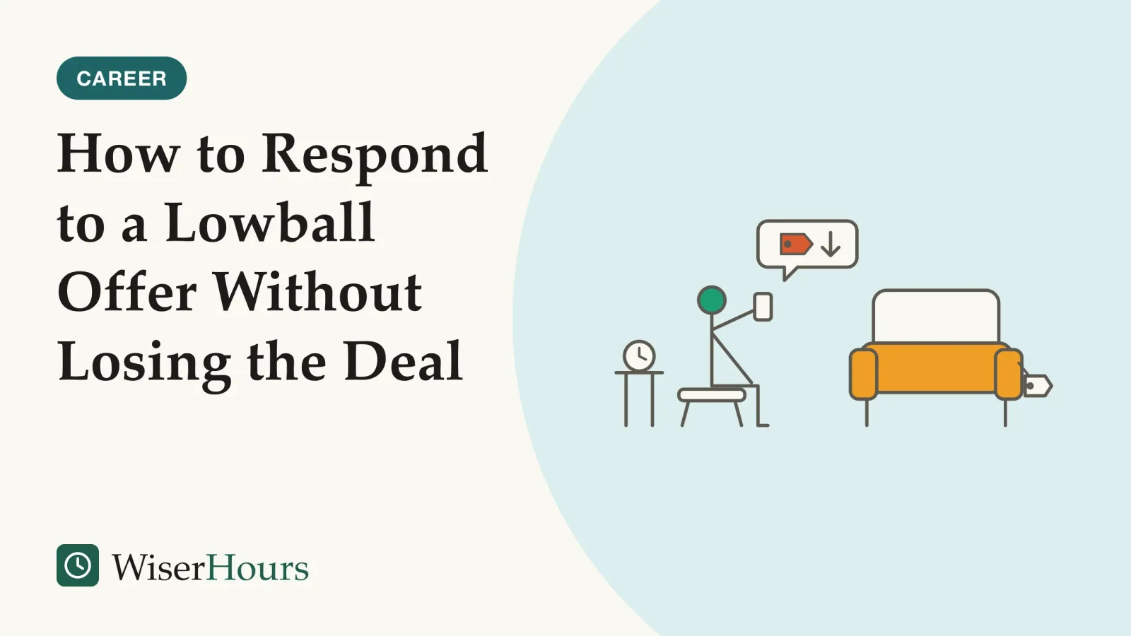 An illustrated cover card headed “How to Respond to a Lowball Offer Without Losing the Deal”. Line drawing of a person sitting on a stool beside an armchair with a blank sale tag, looking at a phone; a message bubble above the phone holds a small price tag with a downward arrow, and a clock sits on a side table.