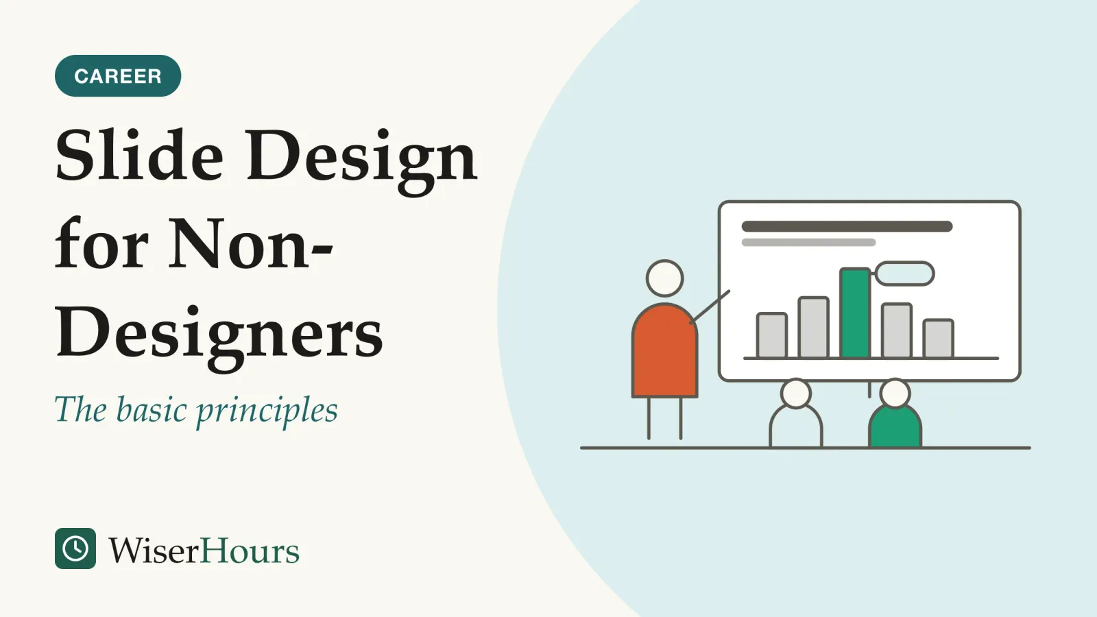 An illustrated cover card headed “Slide Design for Non-Designers”, with the line “The basic principles”. Line drawing of a presenter pointing at a projected slide while two listeners watch. The slide has a long headline bar and a gray bar chart in which one bar is highlighted in teal, with a small label placed right beside it.