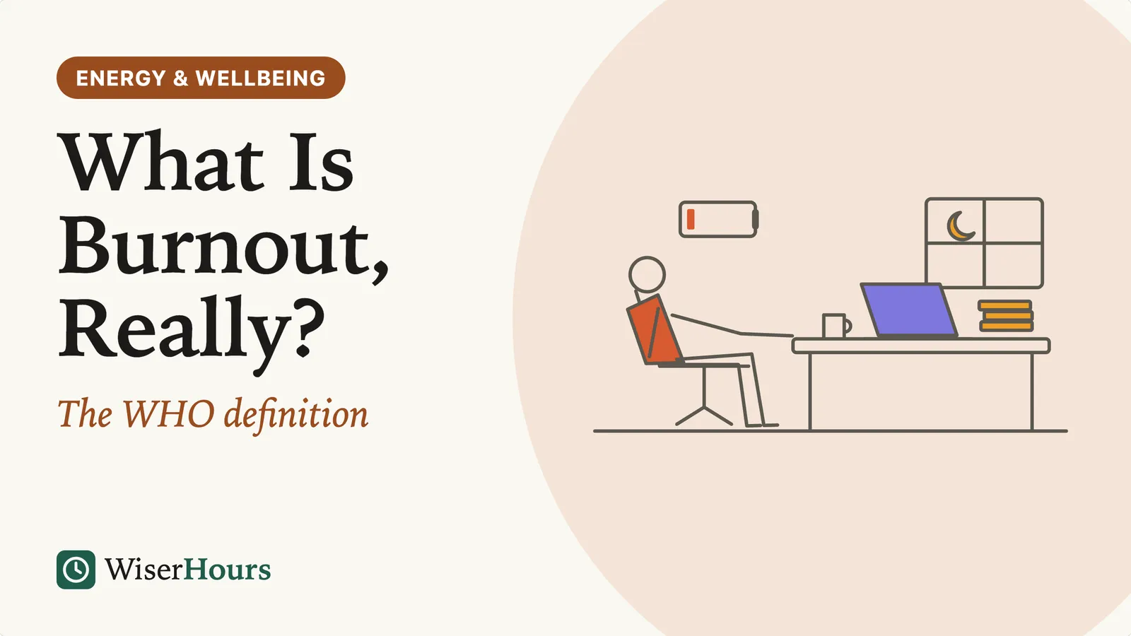 An illustrated cover card headed 'What Is Burnout, Really?' A person slumps in a desk chair beside a laptop, a nearly empty battery symbol above them and a night sky in the window behind.